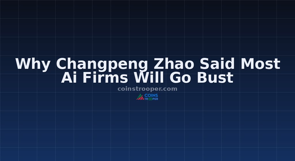 Why Changpeng Zhao Said Most Ai Firms Will Go Bust