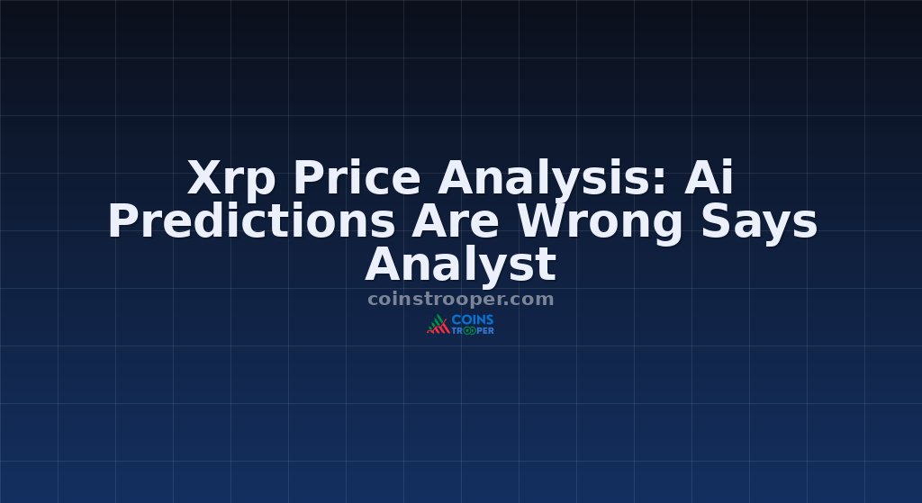 Xrp Price Analysis: Ai Predictions Are Wrong Says Analyst