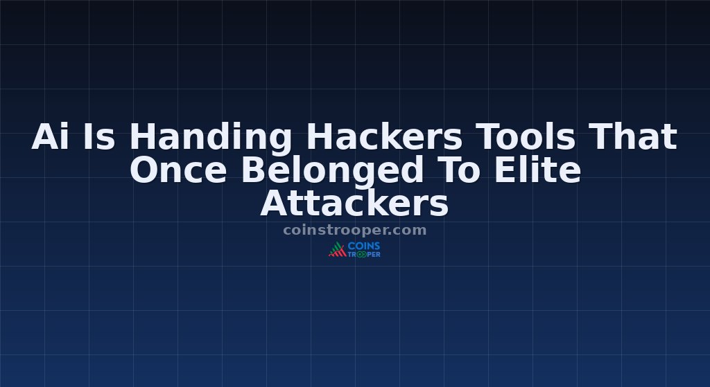 Ai Is Handing Hackers Tools That Once Belonged To Elite Attackers