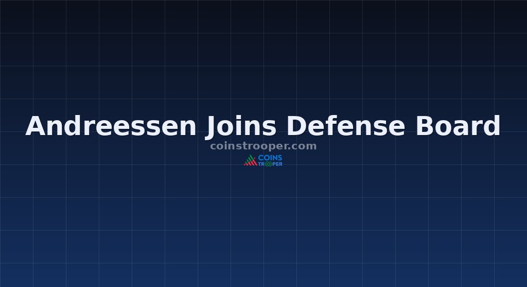 Andreessen Joins Defense Board
