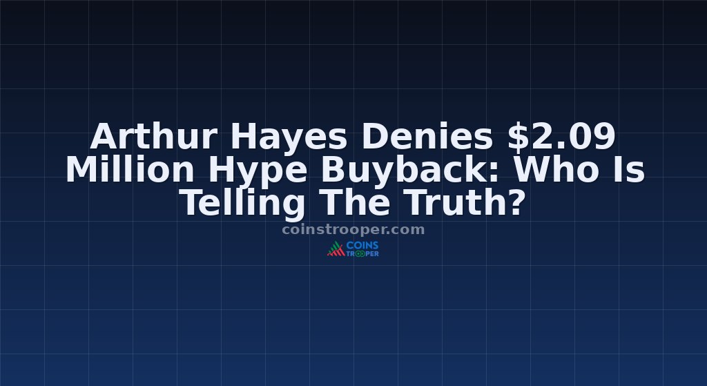 Arthur Hayes Denies $2.09 Million Hype Buyback: Who Is Telling The Truth?