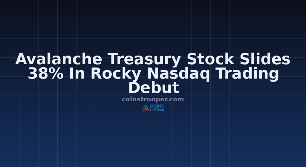 Avalanche Treasury Stock Slides 38% In Rocky Nasdaq Trading Debut