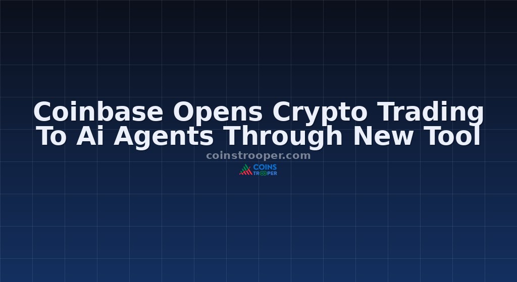 Coinbase Opens Crypto Trading To Ai Agents Through New Tool