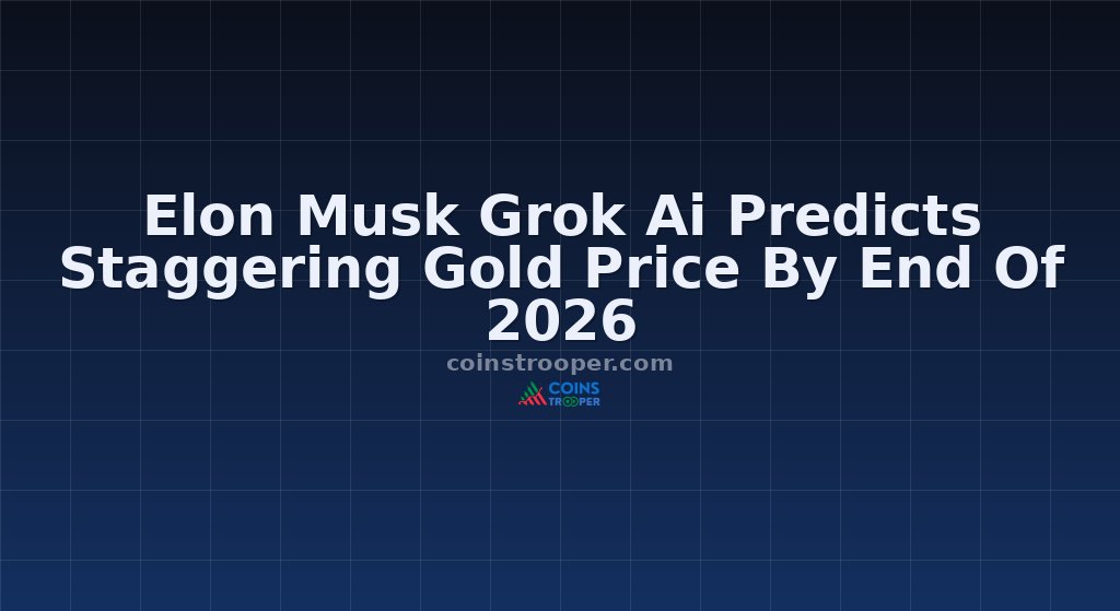 Elon Musk Grok Ai Predicts Staggering Gold Price By End Of 2026
