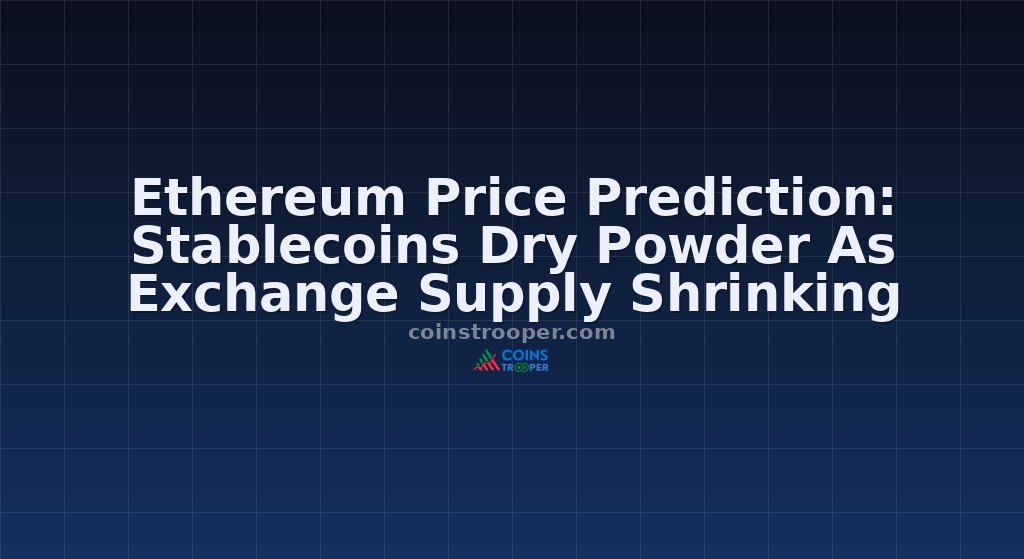Ethereum Price Prediction: Stablecoins Dry Powder As Exchange Supply Shrinking