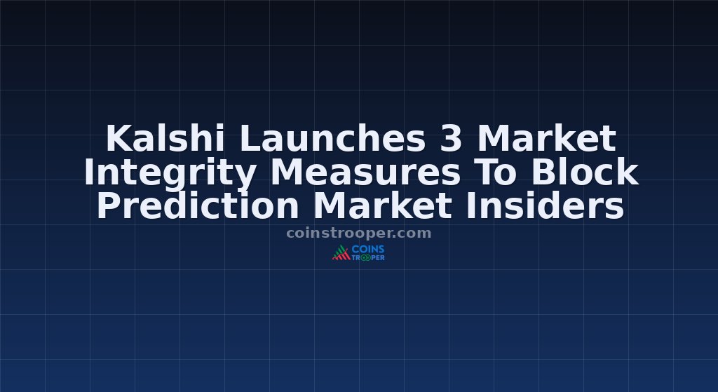 Kalshi Launches 3 Market Integrity Measures To Block Prediction Market Insiders