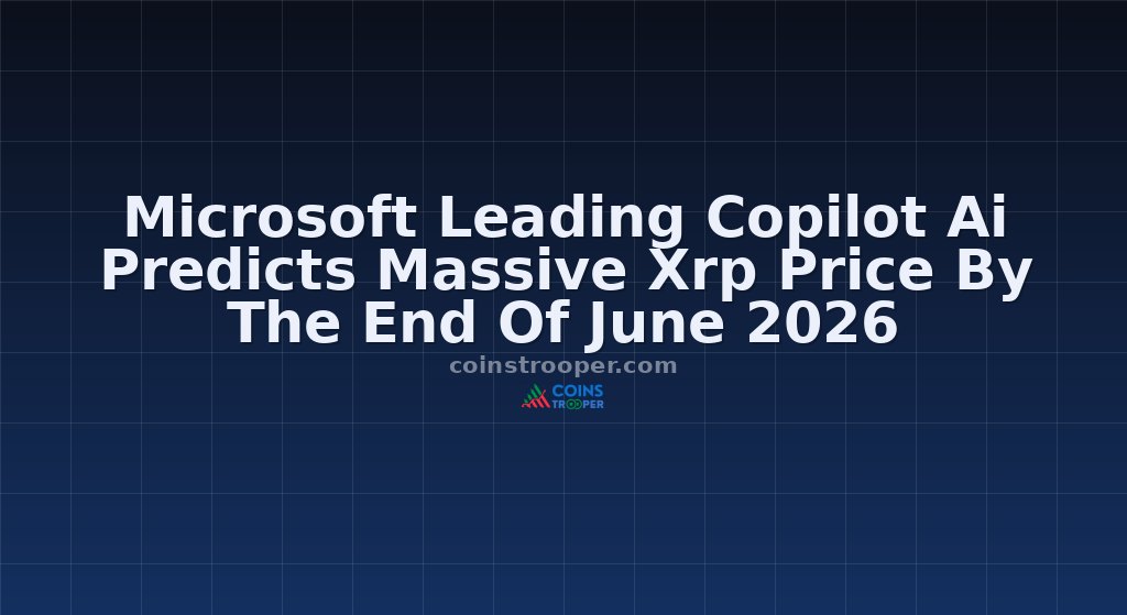 Microsoft Leading Copilot Ai Predicts Massive Xrp Price By The End Of June 2026
