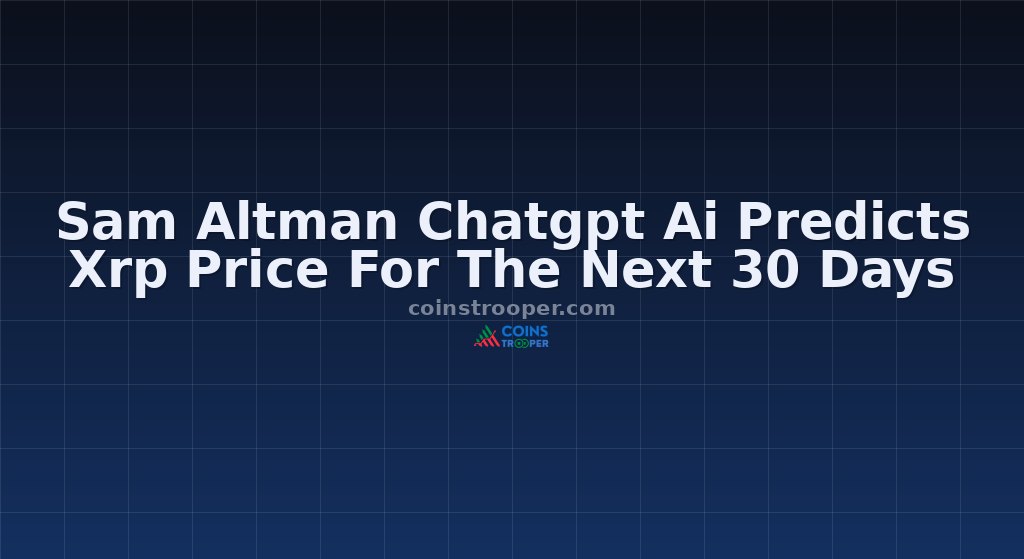 Sam Altman Chatgpt Ai Predicts Xrp Price For The Next 30 Days