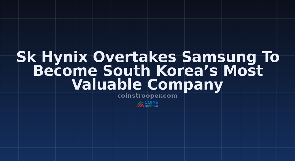 Sk Hynix Overtakes Samsung To Become South Korea’s Most Valuable Company