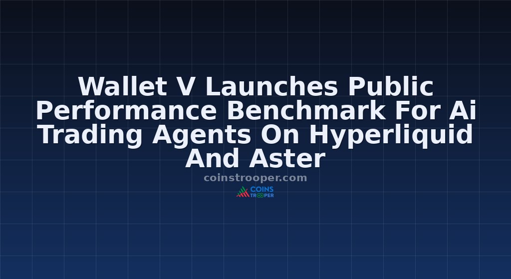 Wallet V Launches Public Performance Benchmark For Ai Trading Agents On Hyperliquid And Aster