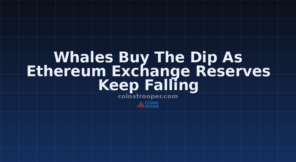 Whales Buy The Dip As Ethereum Exchange Reserves Keep Falling