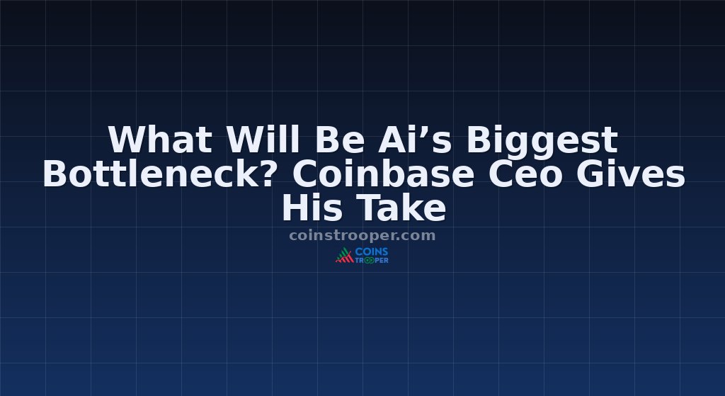 What Will Be Ai’s Biggest Bottleneck? Coinbase Ceo Gives His Take