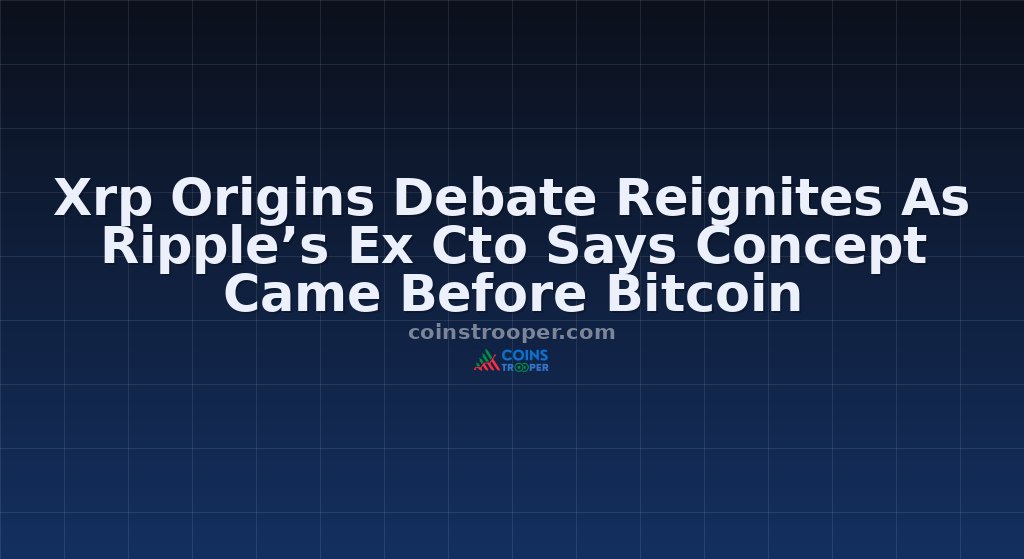 Xrp Origins Debate Reignites As Ripple’s Ex Cto Says Concept Came Before Bitcoin