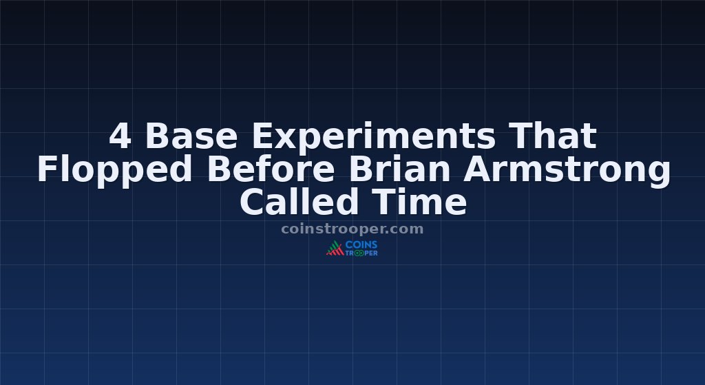 4 Base Experiments That Flopped Before Brian Armstrong Called Time