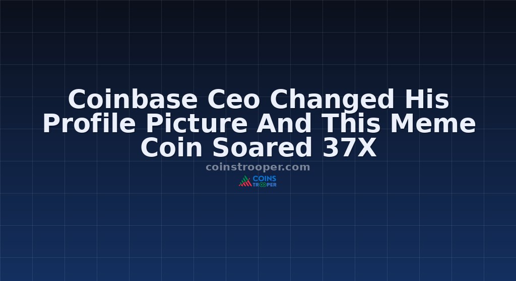 Coinbase Ceo Changed His Profile Picture And This Meme Coin Soared 37X