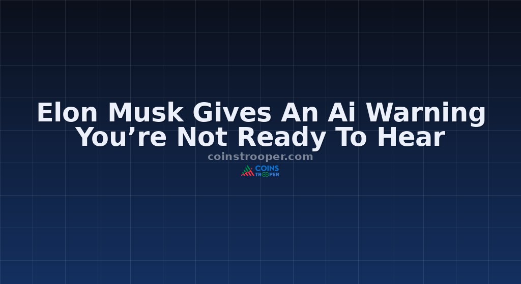 Elon Musk Gives An Ai Warning You’re Not Ready To Hear