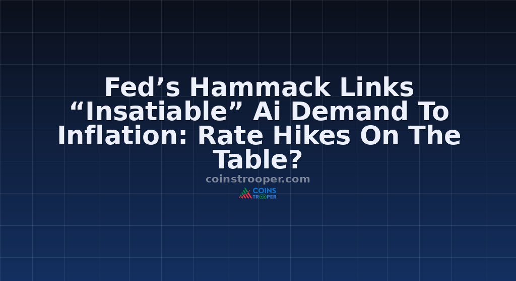 Fed’s Hammack Links “Insatiable” Ai Demand To Inflation: Rate Hikes On The Table?