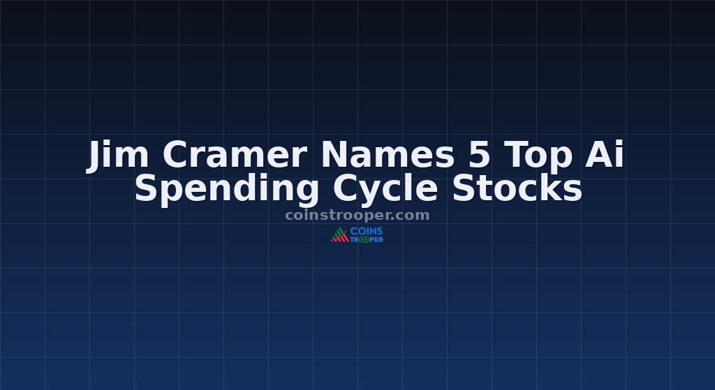 Jim Cramer Names 5 Top Ai Spending Cycle Stocks