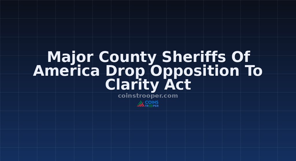 Major County Sheriffs Of America Drop Opposition To Clarity Act