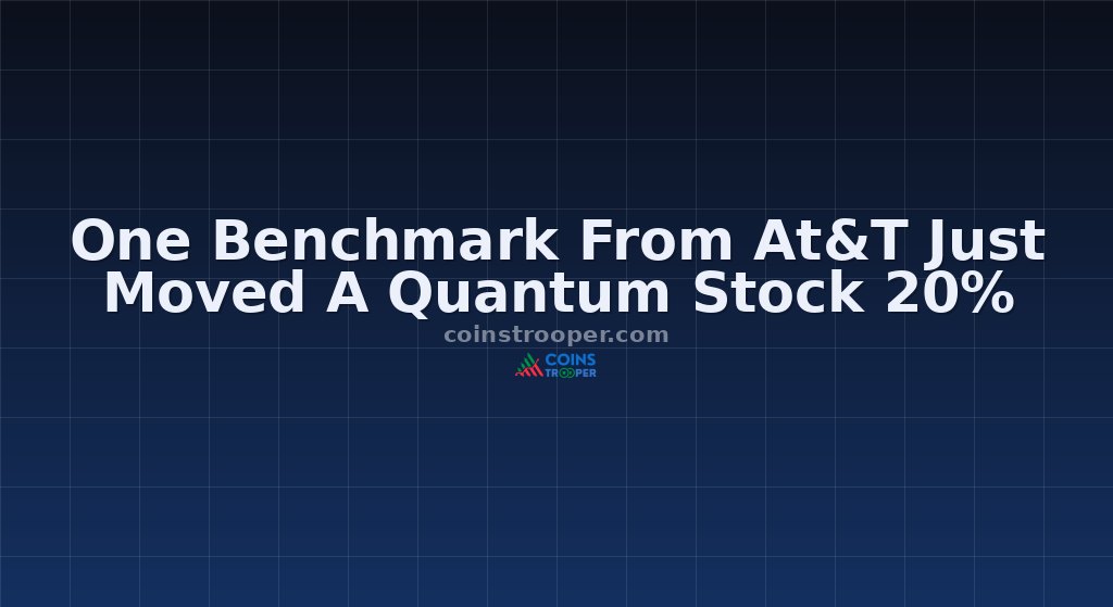 One Benchmark From At&T Just Moved A Quantum Stock 20%