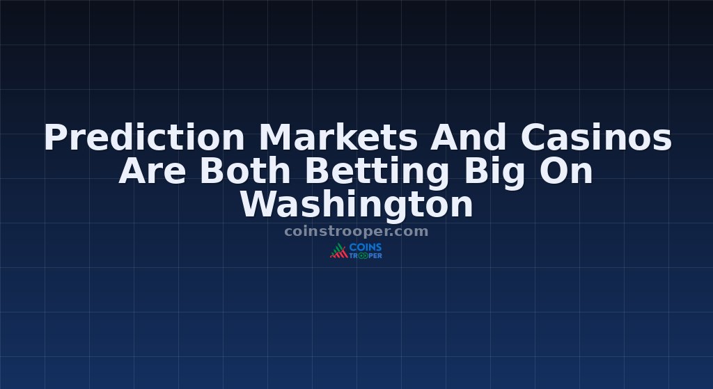 Prediction Markets And Casinos Are Both Betting Big On Washington