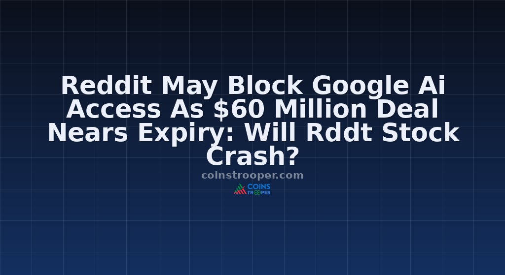 Reddit May Block Google Ai Access As $60 Million Deal Nears Expiry: Will Rddt Stock Crash?
