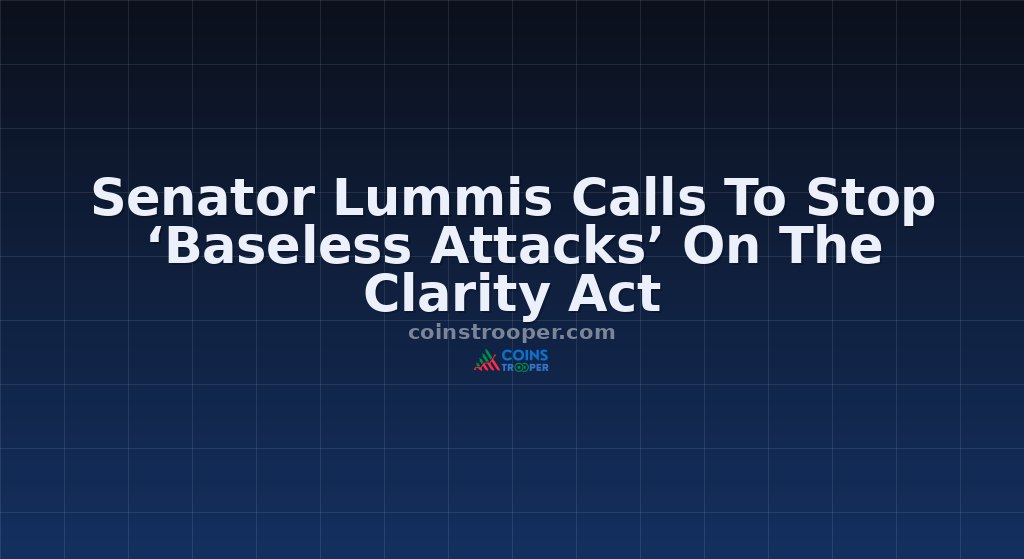 Senator Lummis Calls To Stop ‘Baseless Attacks’ On The Clarity Act