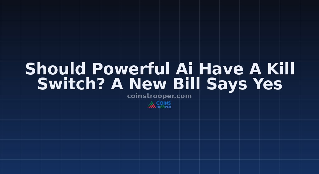 Should Powerful Ai Have A Kill Switch? A New Bill Says Yes