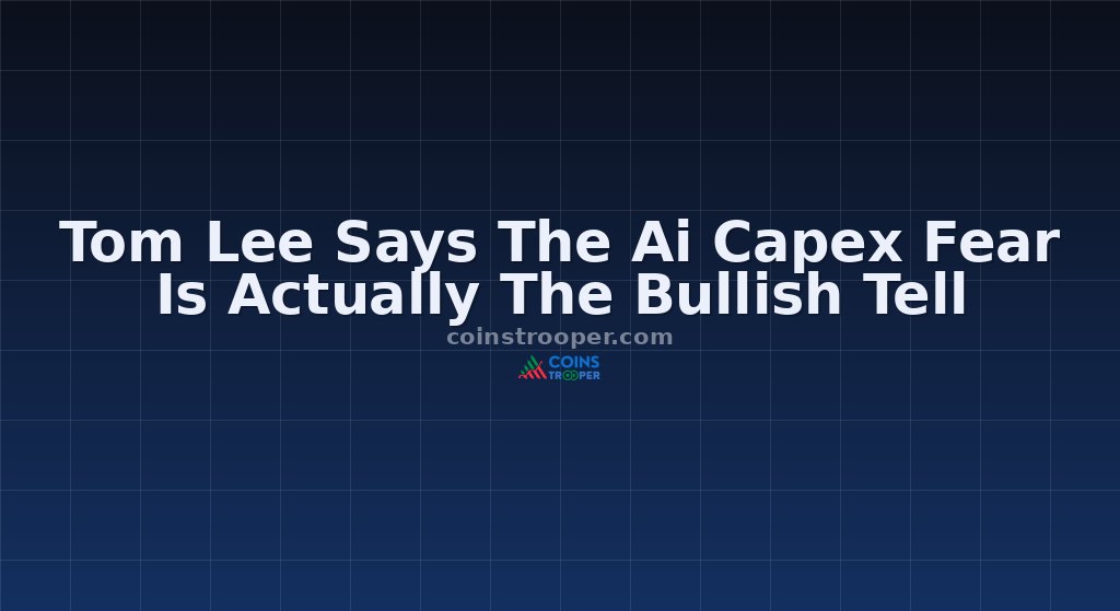 Tom Lee Says The Ai Capex Fear Is Actually The Bullish Tell