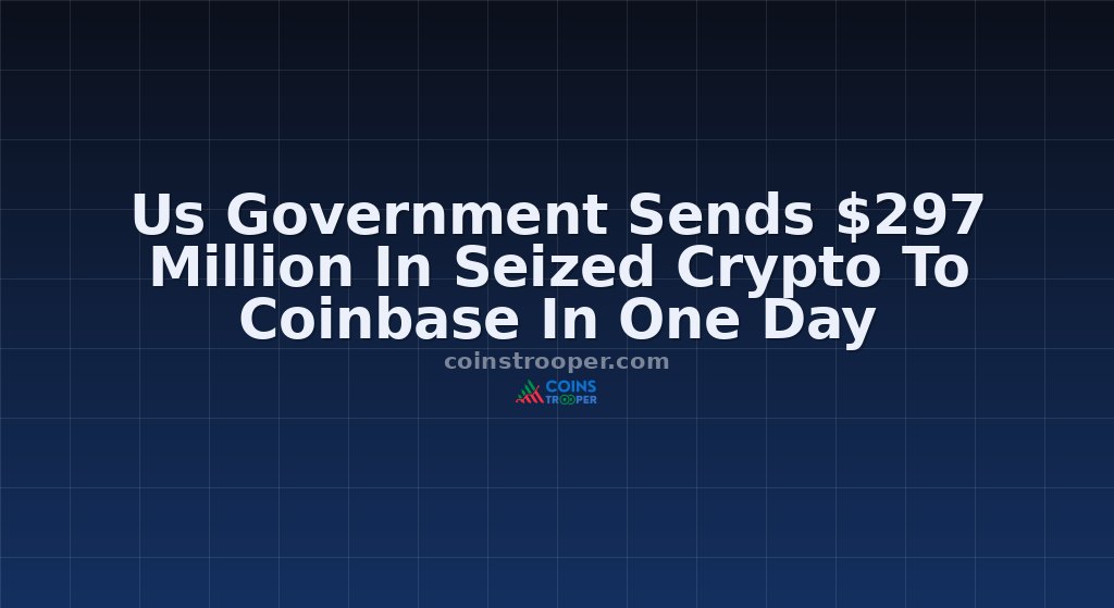 Us Government Sends $297 Million In Seized Crypto To Coinbase In One Day