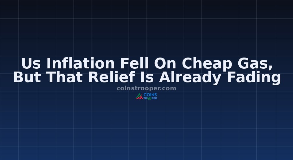 Us Inflation Fell On Cheap Gas, But That Relief Is Already Fading