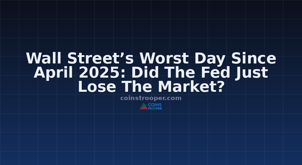 Wall Street’s Worst Day Since April 2025: Did The Fed Just Lose The Market?