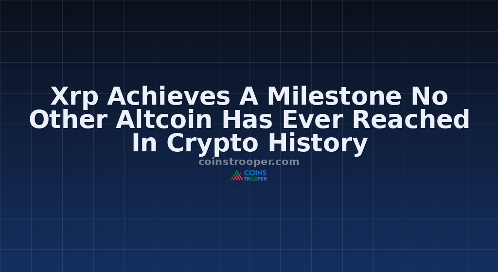 Xrp Achieves A Milestone No Other Altcoin Has Ever Reached In Crypto History