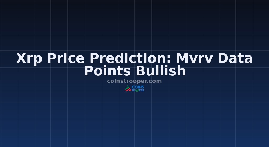 Xrp Price Prediction: Mvrv Data Points Bullish