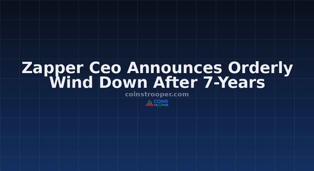 Zapper Ceo Announces Orderly Wind Down After 7-Years