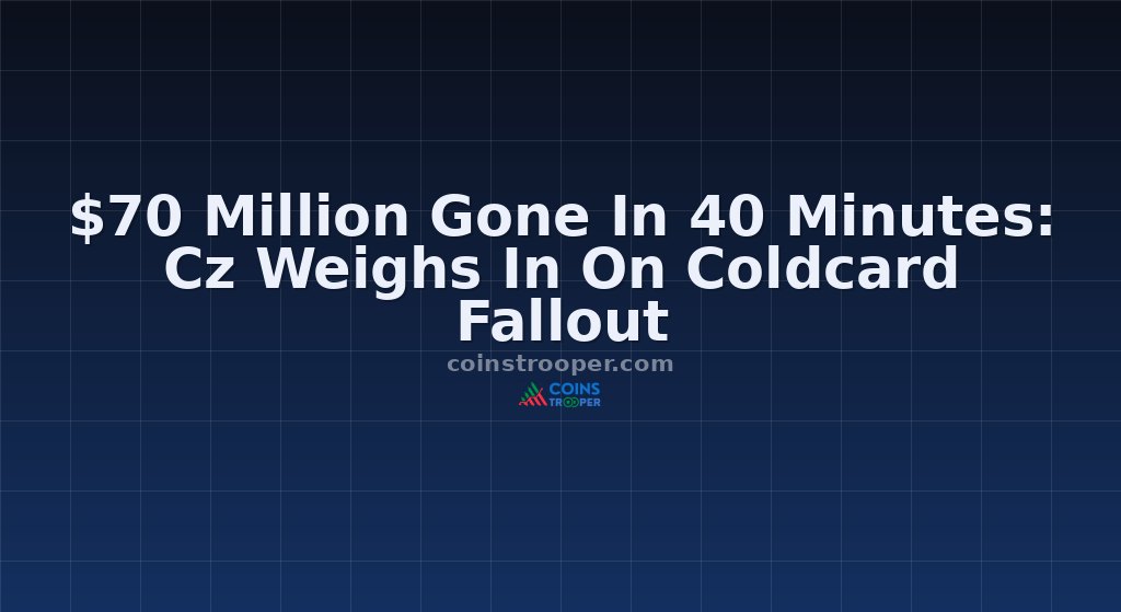 $70 Million Gone In 40 Minutes: Cz Weighs In On Coldcard Fallout