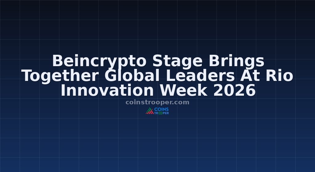 Beincrypto Stage Brings Together Global Leaders At Rio Innovation Week 2026