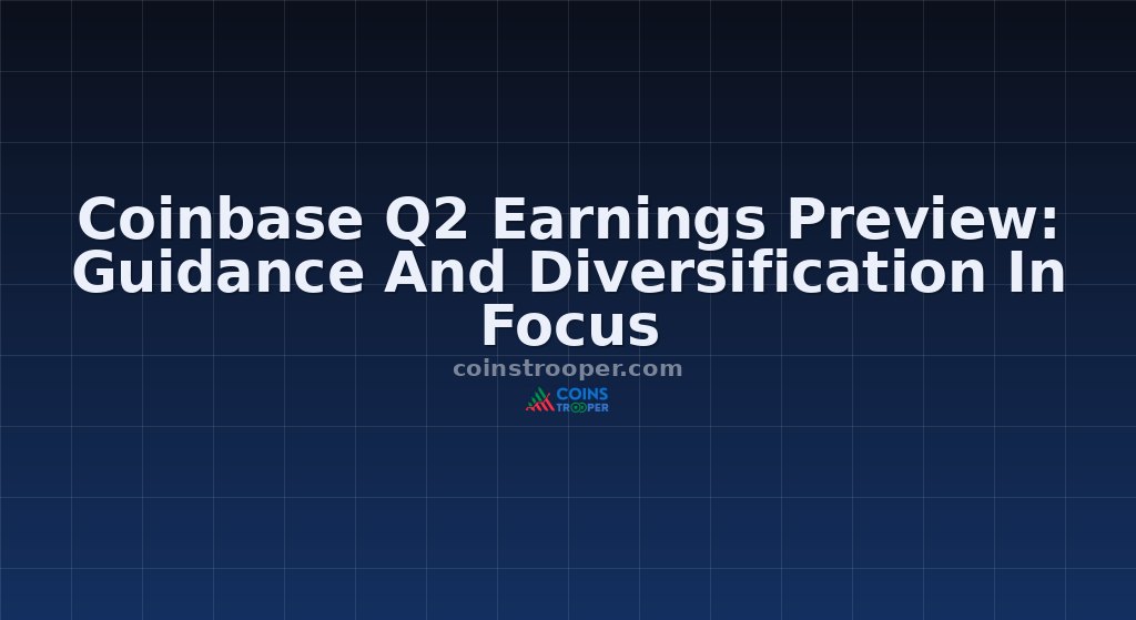 Coinbase Q2 Earnings Preview: Guidance And Diversification In Focus