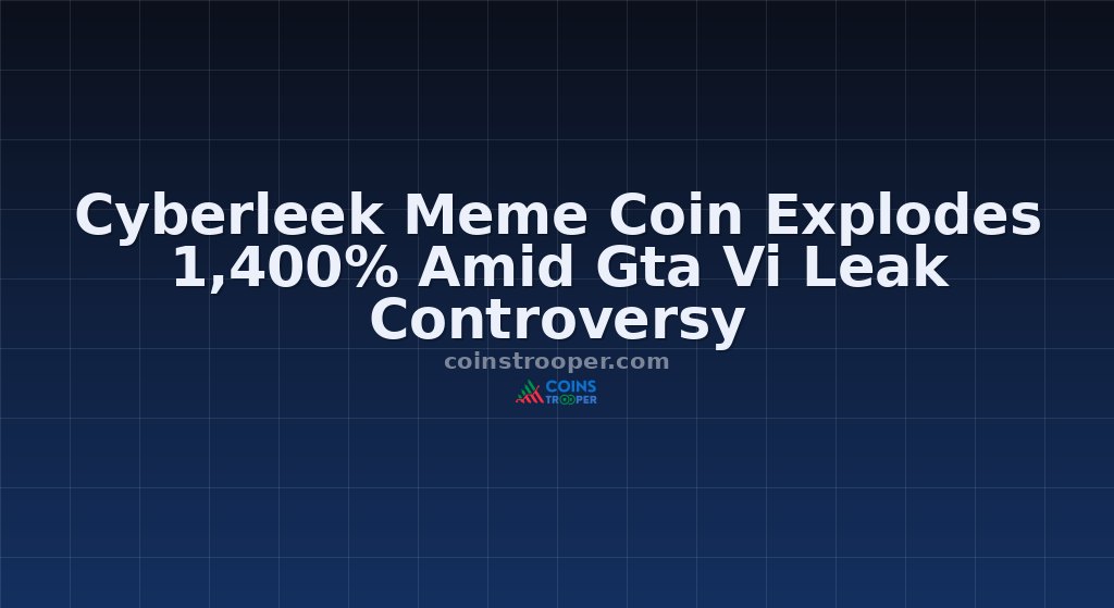 Cyberleek Meme Coin Explodes 1,400% Amid Gta Vi Leak Controversy
