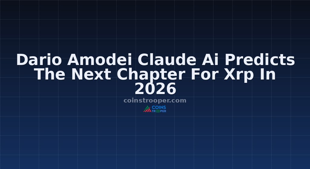 Dario Amodei Claude Ai Predicts The Next Chapter For Xrp In 2026