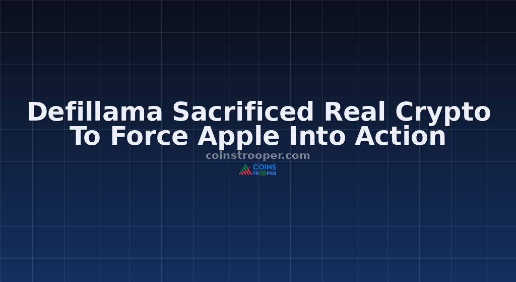 Defillama Sacrificed Real Crypto To Force Apple Into Action