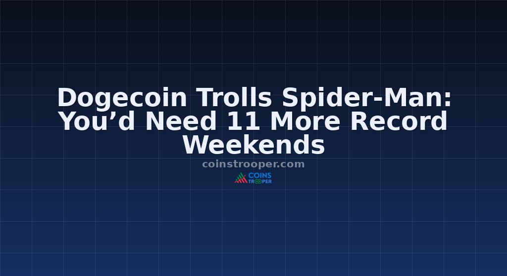 Dogecoin Trolls Spider-Man: You’d Need 11 More Record Weekends