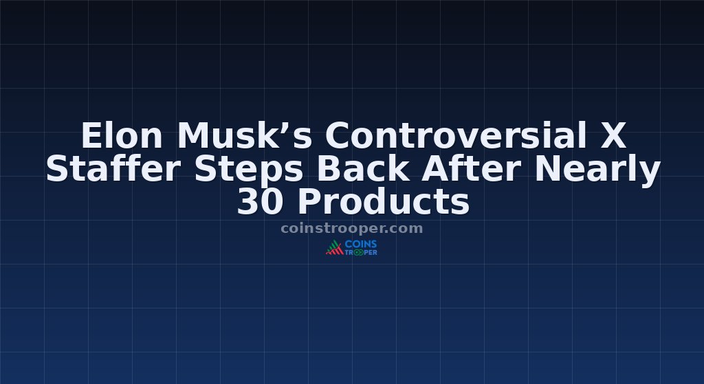 Elon Musk’s Controversial X Staffer Steps Back After Nearly 30 Products