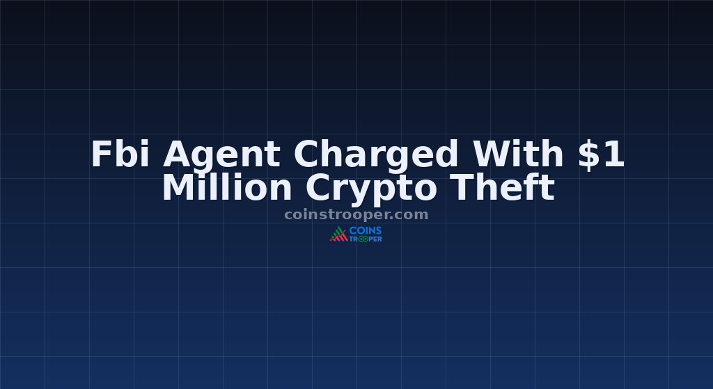 Fbi Agent Charged With $1 Million Crypto Theft
