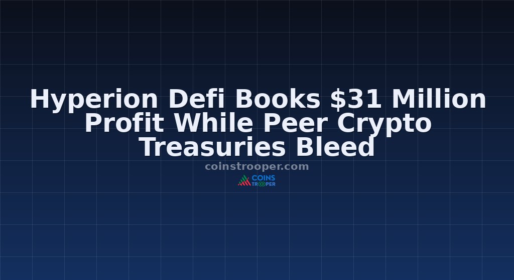Hyperion Defi Books $31 Million Profit While Peer Crypto Treasuries Bleed