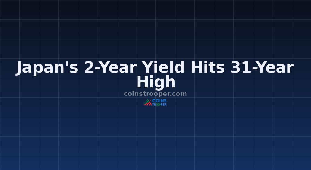 Japan's 2-Year Yield Hits 31-Year High