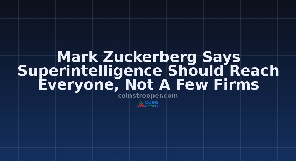 Mark Zuckerberg Says Superintelligence Should Reach Everyone, Not A Few Firms