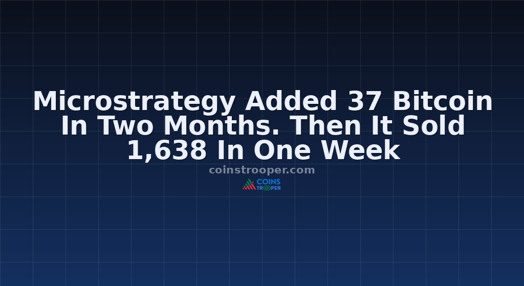 Microstrategy Added 37 Bitcoin In Two Months. Then It Sold 1,638 In One Week