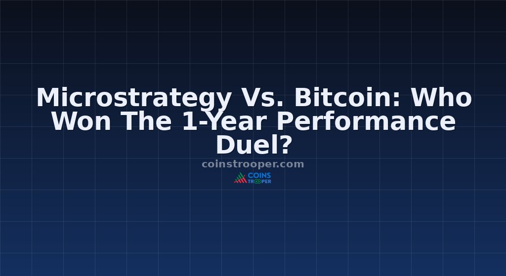 Microstrategy Vs. Bitcoin: Who Won The 1-Year Performance Duel?