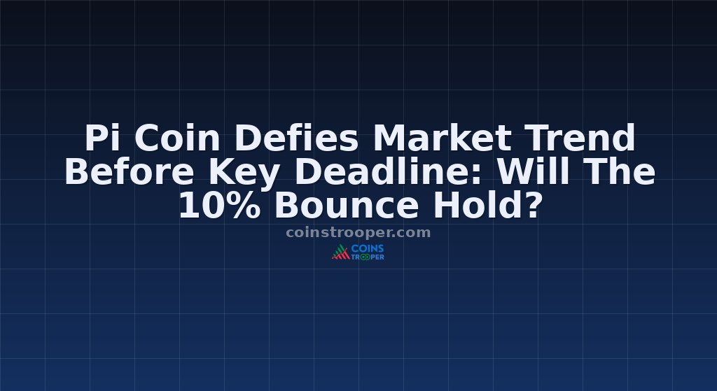 Pi Coin Defies Market Trend Before Key Deadline: Will The 10% Bounce Hold?